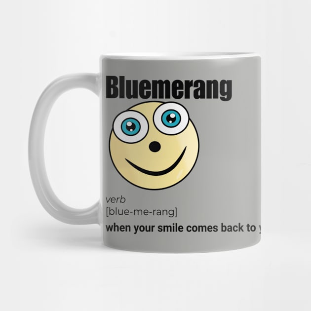 Bluemerang When Your Smile Comes Back To You. Happy Blue Eyes Funny Face Cartoon Emoji by AllFunnyFaces